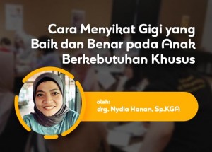 Modul SOP - Cara Menyikat Gigi yang Baik dan Benar pada Anak Berkebutuhan Khusus