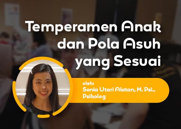 Modul SOP - Temperamen Anak dan Pola Asuh yang Sesuai